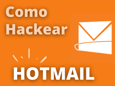 hackear correo electrónico hotmail